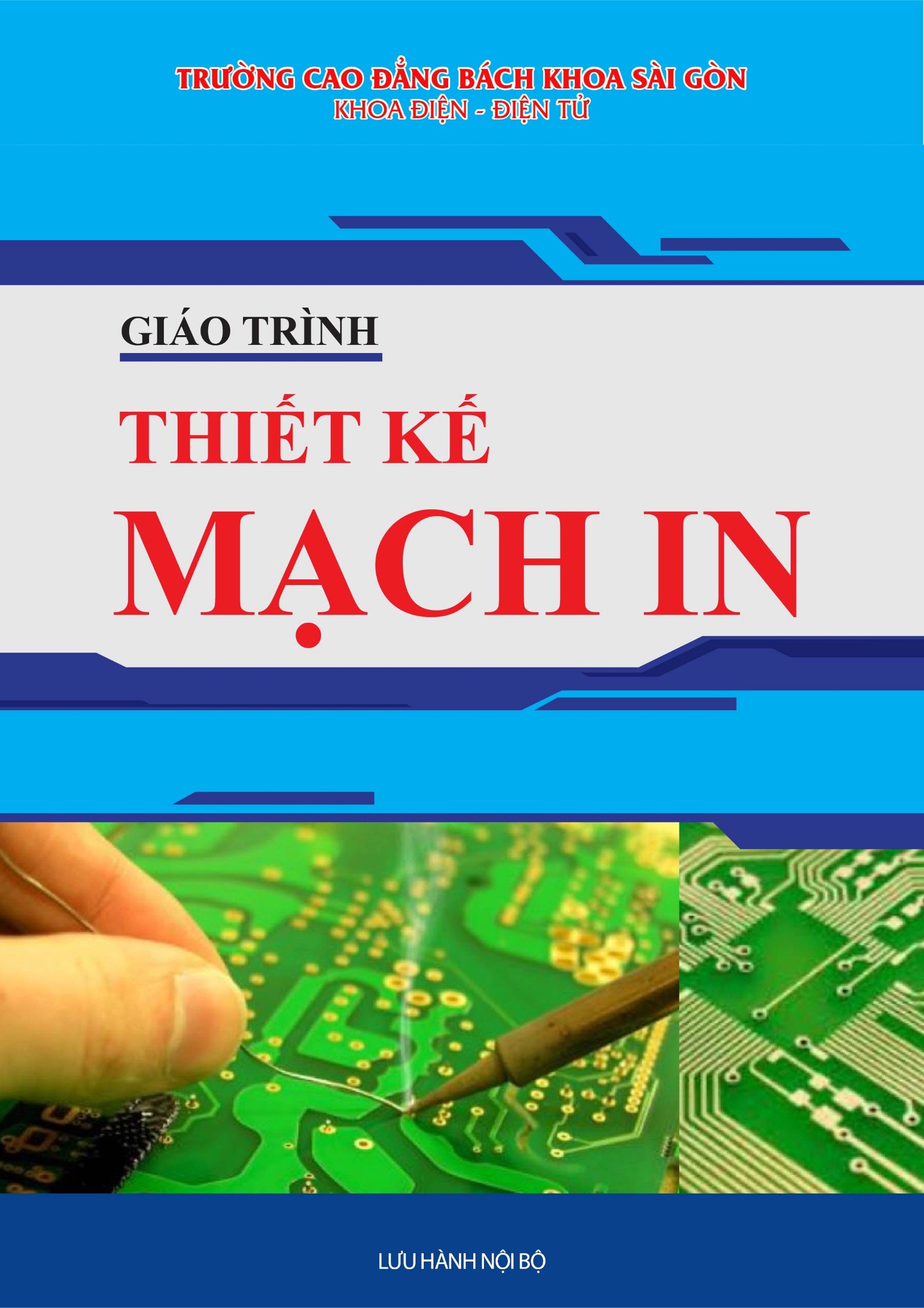 Giáo trình thiết kế mạch in (dành cho hệ cao đẳng)